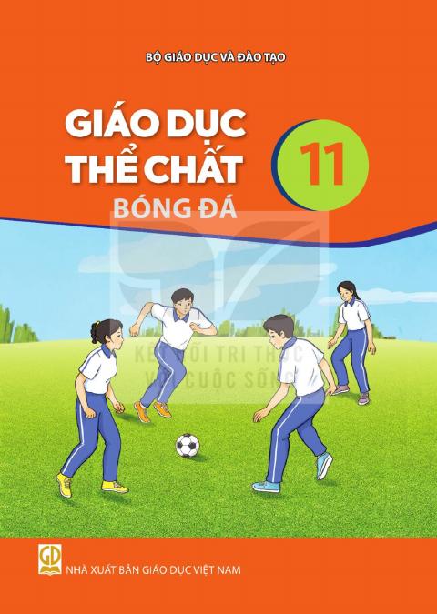 Sách giáo khoa Giáo dục thể chất 11 - Bóng đá - Kết nối tri thức 2026-2027